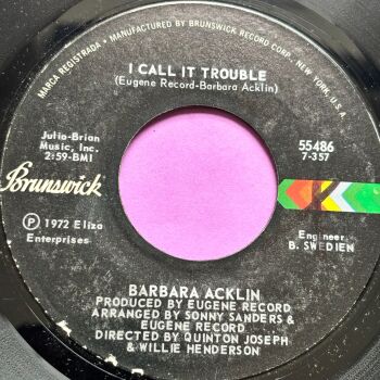 Barbara Acklin-I call it trouble-Brunswick E+