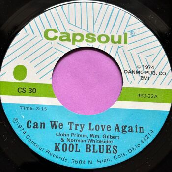 Kool Blues-Can we try love again-Capsoul M-