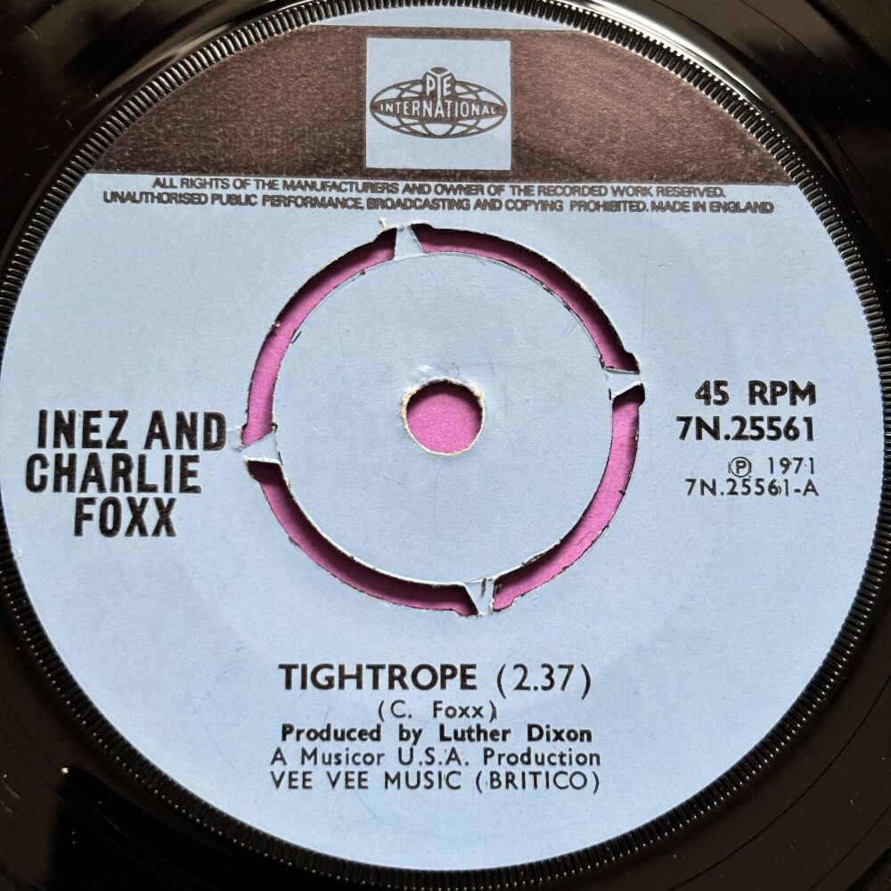 Inez and Charlie Foxx-Tightrope-UK Pye Int. E+