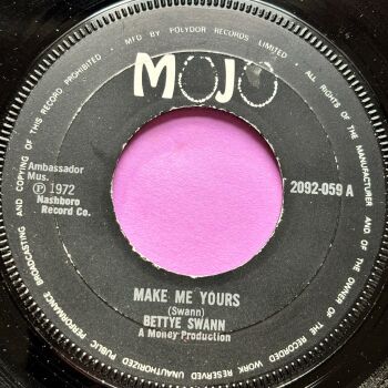 Bettye Swann-Make me yours-UK Mojo E+