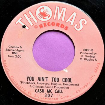 Cash McCall-You ain't too cool-Thomas E+