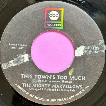 Mighty Marvellows-This town's too much-ABC wol E+
