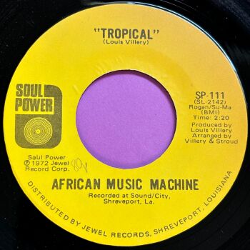 African Music Machine-Tropical/ A girl in France-Soul Power E