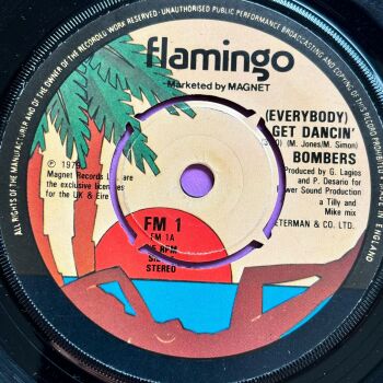 Bombers-Get dancin'- UK Flamingo E+