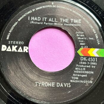 Tyrone Davis-I had it all the time-Dakar E+