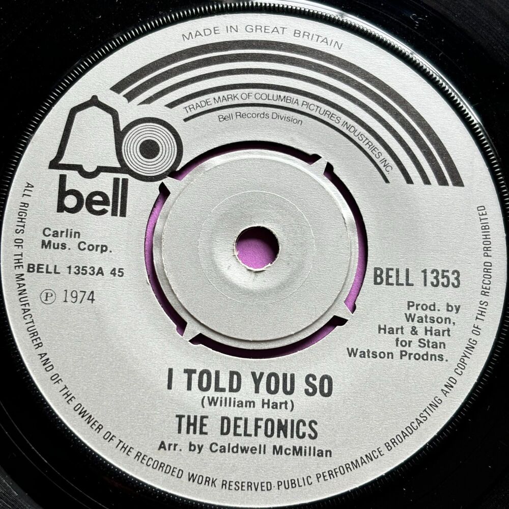 Delfonics-I told you so-UK Bell E+