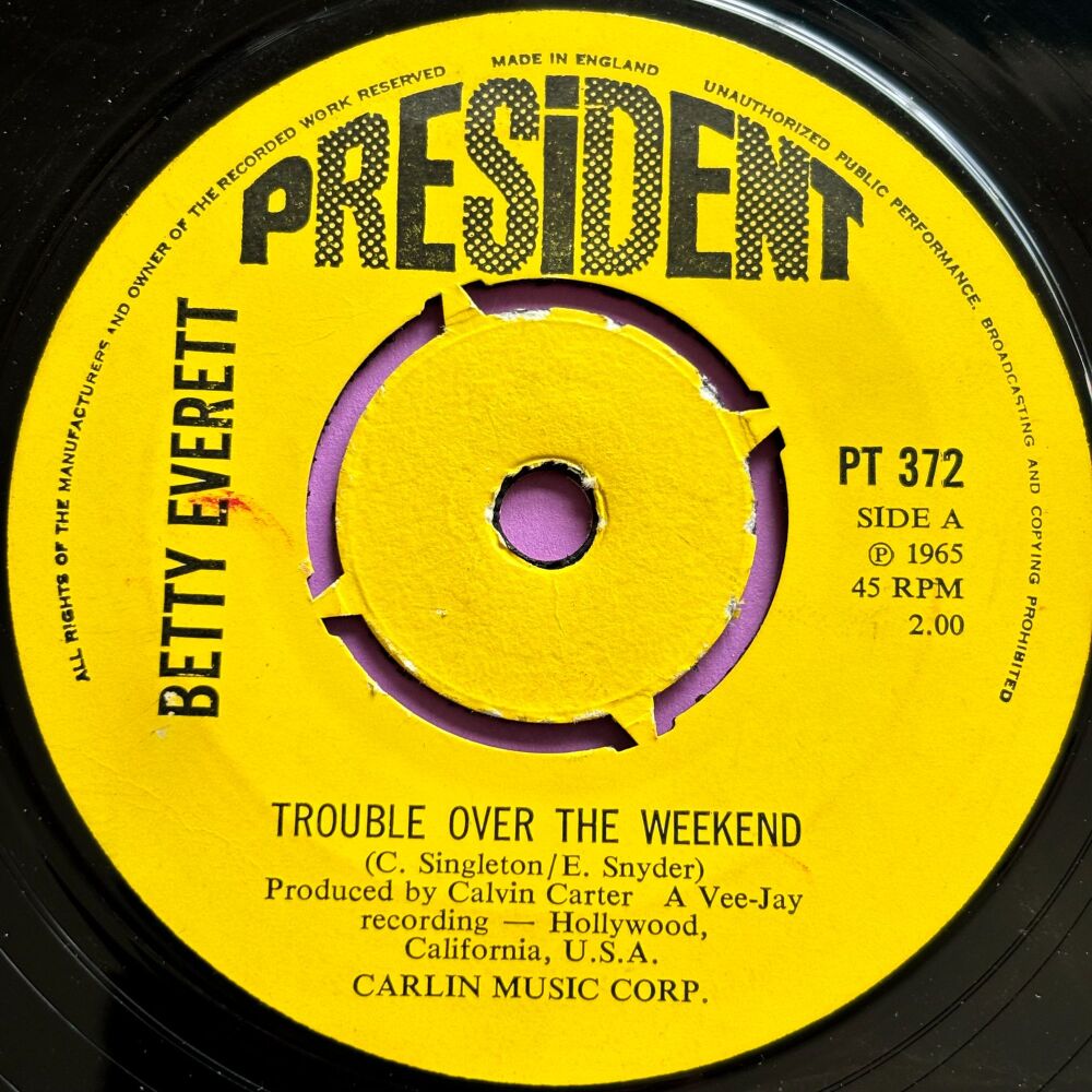 Betty Everett-Trouble over the weekend-UK President E+