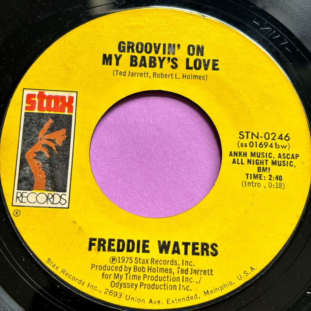 Freddie Waters-Groovin' on my baby's love-Stax E-