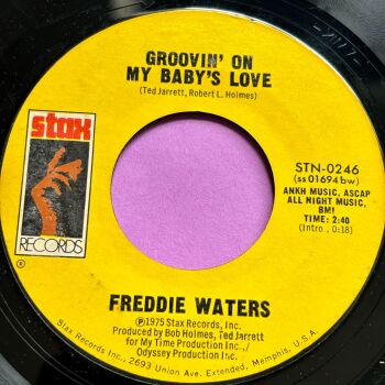 Freddie Waters-Groovin' on my baby's love-Stax E-