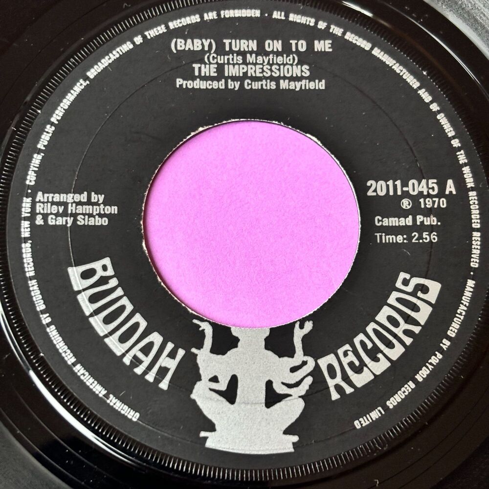 Impressions-(Baby) Turn on to me-UK Buddah E+