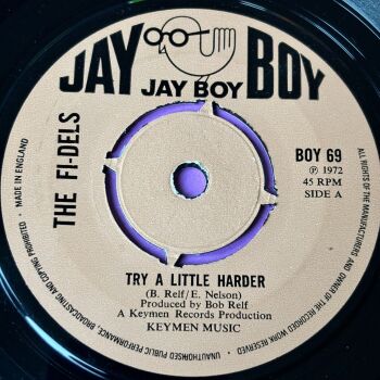 Fi-Dels-Try a little harder-UK Jay Boy E+