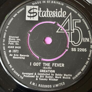 Creation-I got the fever-UK Stateside E+