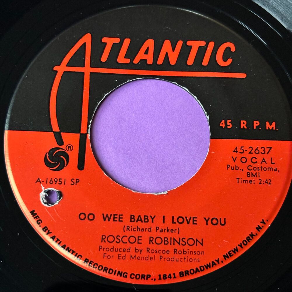 Roscoe Robinson-oo wee baby I love you-Atlantic E+