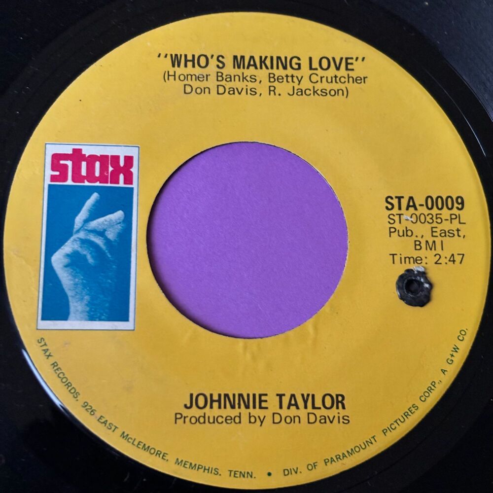 Johnnie Taylor-Who's making love-Stax E+