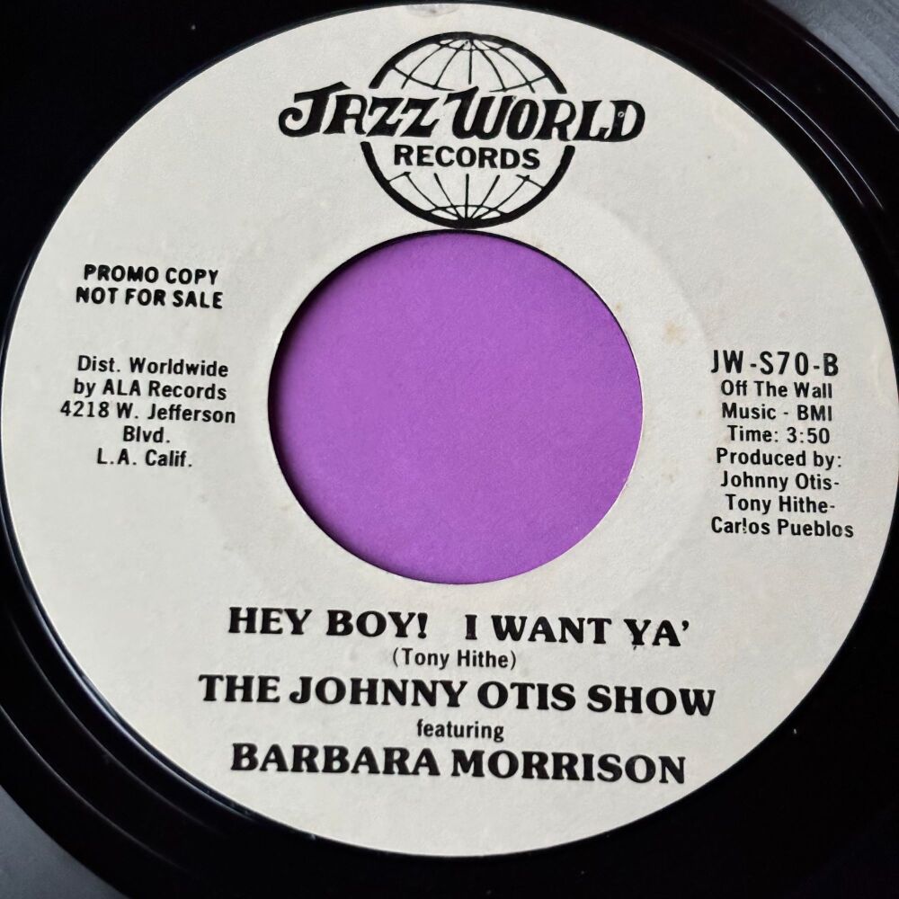 Johnny Otis feat. Barbara Morrison-Hey boy I want ya'-Jazz World E+