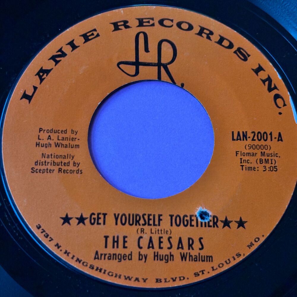 Caesars-Get yourself together/ Lala I love you-Lanie M-