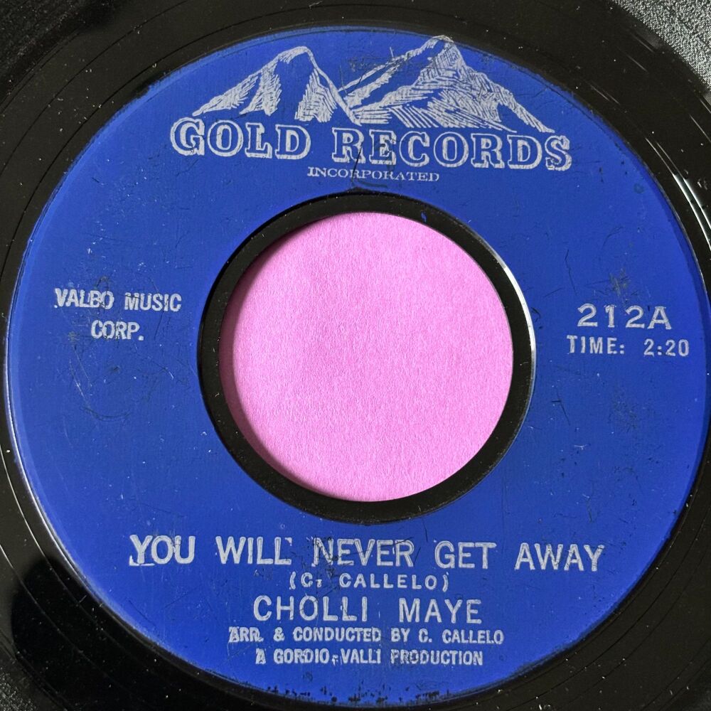 Cholli Maye-You will never get away-Gold E+