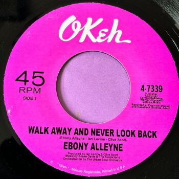 Ebony Alleyne-Walk away and never look back/ Count the days-Okeh E+