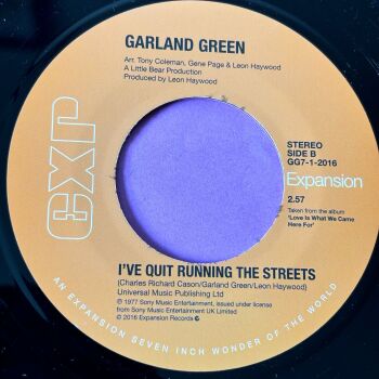 Garland Green-I've quit running the streets-Expansion E+