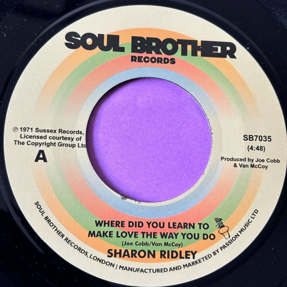 Sharon Ridley-Where did you learn/ Ralph Graham-Ain't no need-Soul Brother 