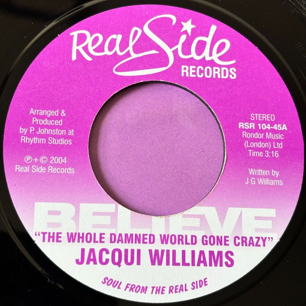 Jacqui Williams-The whole damned world is going crazy-Real Side E+