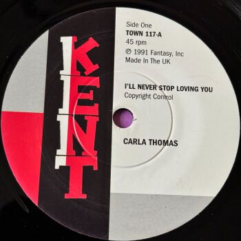 Carla Thomas-I'll never stop loving you-Kent E+