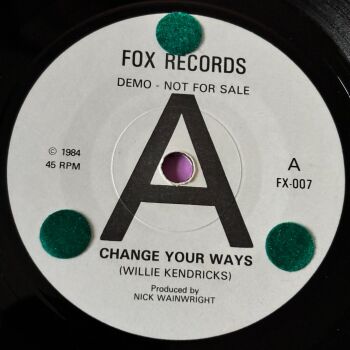 Willie Kendricks-Change your ways-Fox R stkr E+