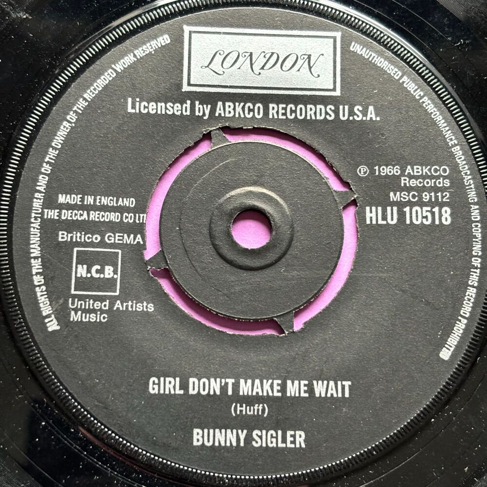 Bunny Sigler-Girl don't make me wait-UK London E+