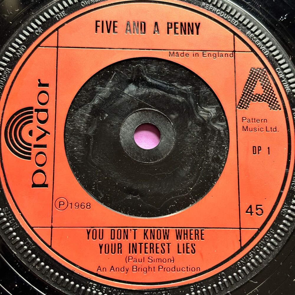Five and a Penny-You don't know where your interest lies-UK Polydor E