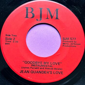 Jean Quander's Love-Goodbye my love-BJM E+