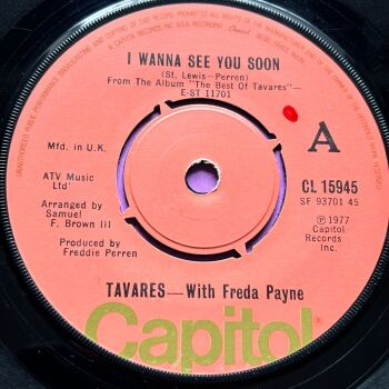 Tavares with Freda Payne-I wanna see you soon-UK Capitol E+