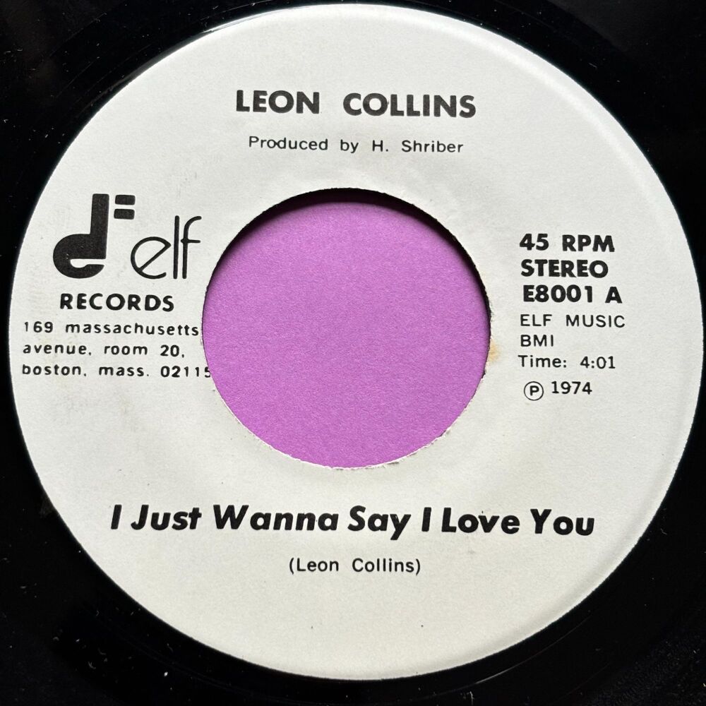 Leon Collins-I just wanna say I love you-Elf WD E+