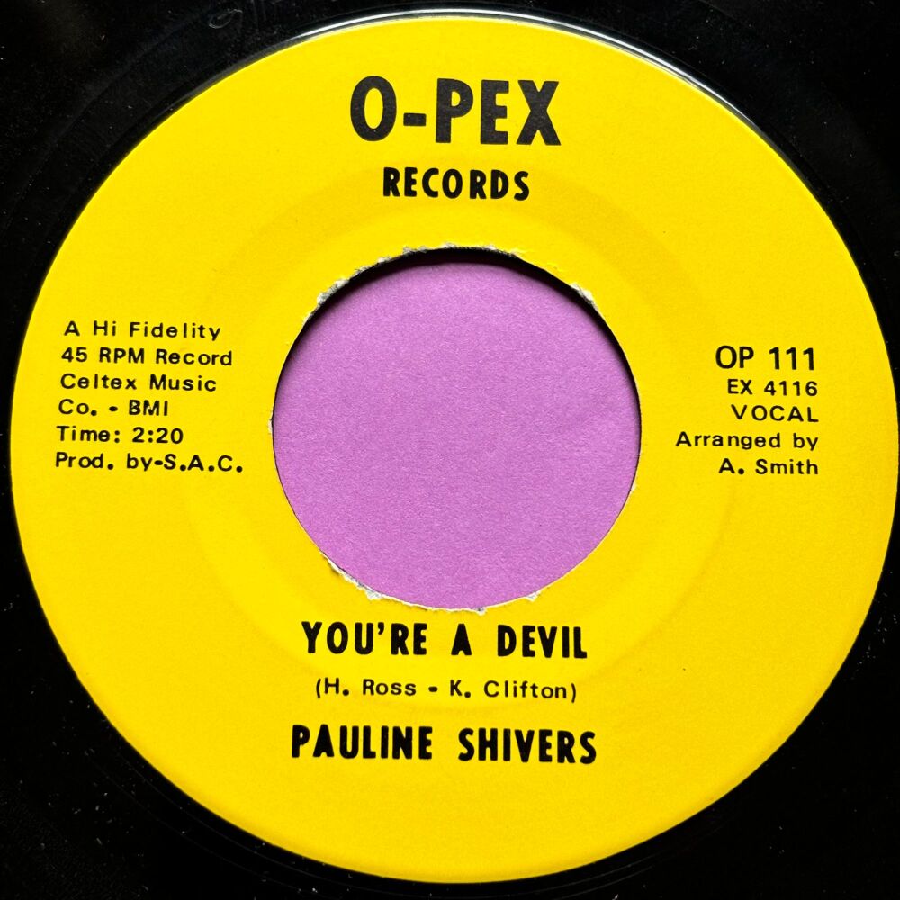 Pauline Shivers-You're a devil-O-Pex E+