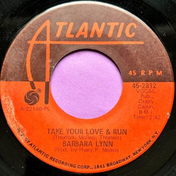 Barbara Lynn-Take your love and run-Atlantic E