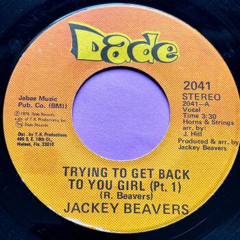Jackey Beavers-Trying to get to you-Dade E