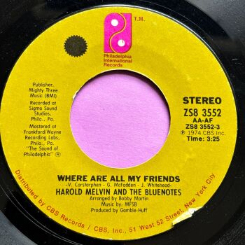 Harold Melvin-Where are all my friends-PIR E+