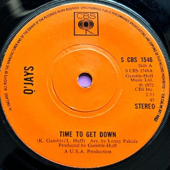 O'Jays-Time to get down-UK CBS E+