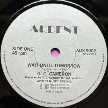 G.C Cameron-Wait until tomorrow-Ardent E+