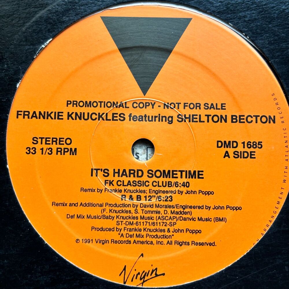 Frankie Knuckles-It's hard sometime-Virgin 12