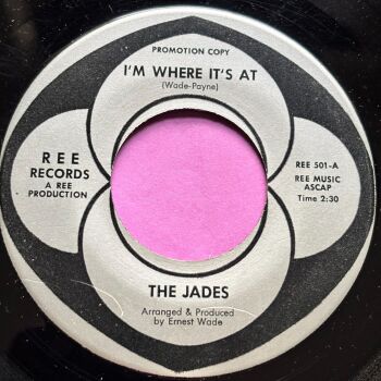 Jades-I'm where it's at-Ree R E+