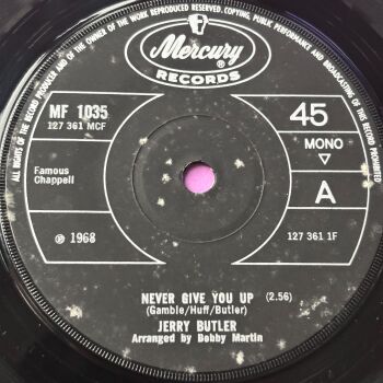 Jerry Butler-Never give you up-UK Mercury E+