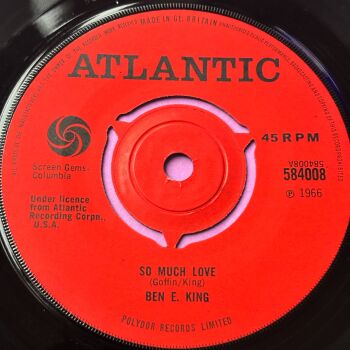 Ben E. King-Don't drive me away/ So much love-UK Atlantic E+