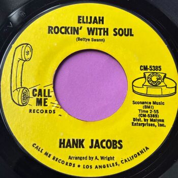 Hank Jacobs-Elijah rockin' with soul-Call me R E+