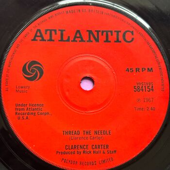 Clarence Carter-Thread the needle-UK Atlantic E+