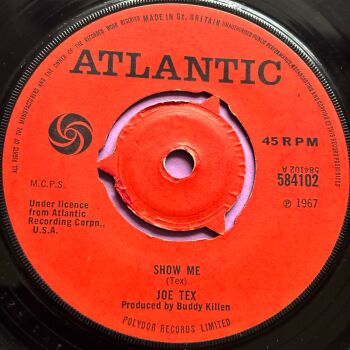 Joe Tex-Show me-UK Atlantic E+