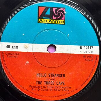 Three Caps-Hello Stranger/ Cool jerk-UK Atlantic E+