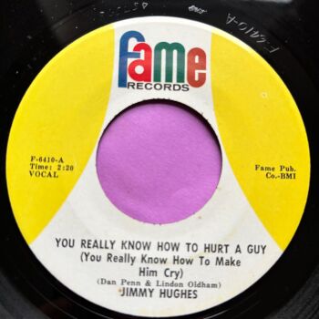 Jimmy Hughes-You really know how to hurt a guy-Fame E+