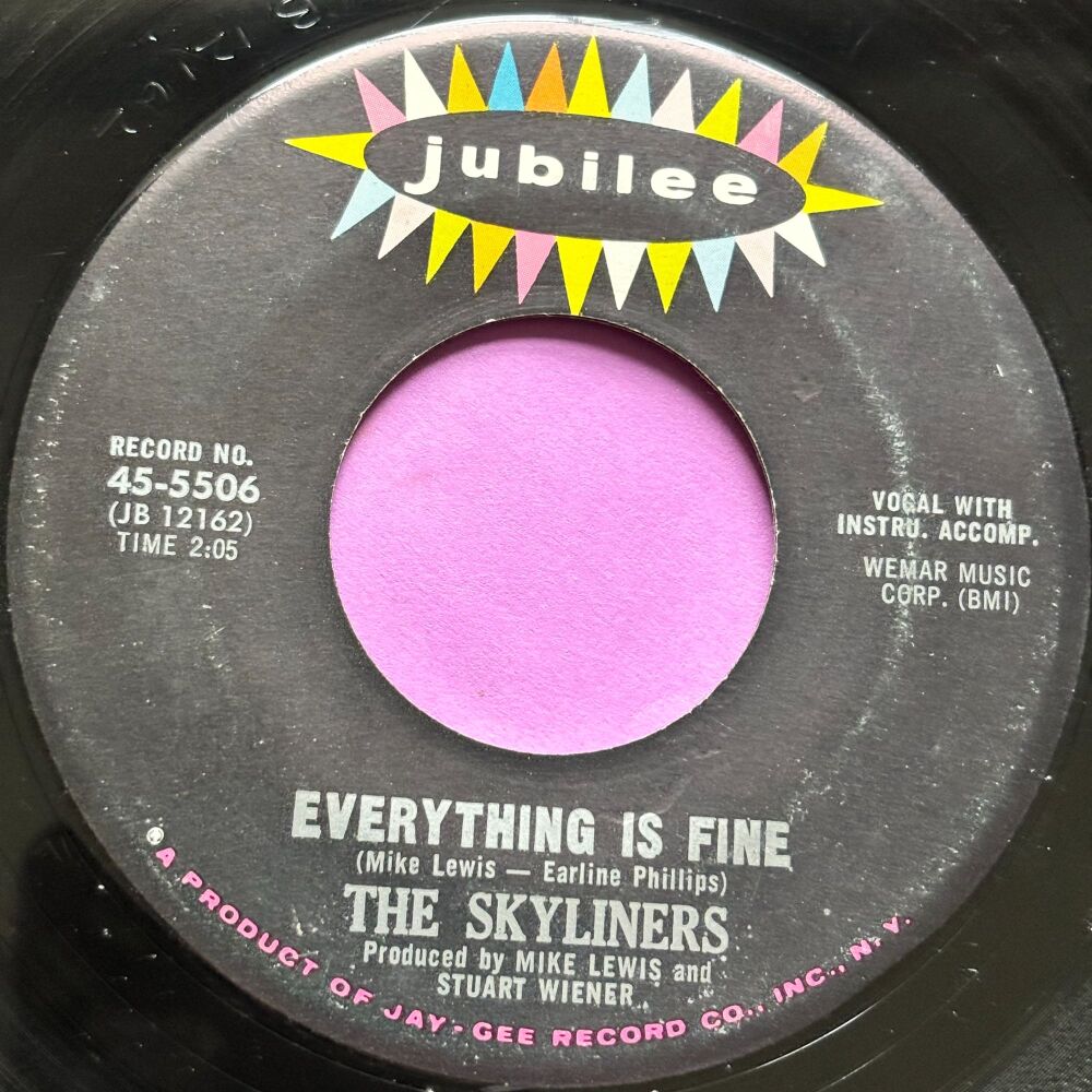 Skyliners-Everything is fine-Jubilee E+