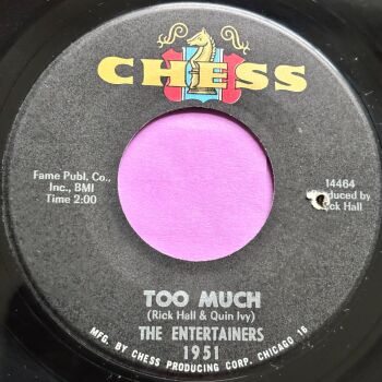 Entertainers-Too much-Chess E+