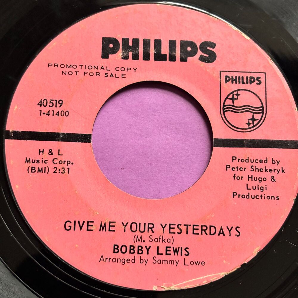 Bobby Lewis-Give me your yesterdays-Philips E+